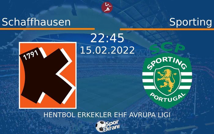 15 Şubat 2022 Schaffhausen vs Sporting maçı Hangi Kanalda Saat Kaçta Yayınlanacak? 15 Şubat 2022 Schaffhausen vs Sporting maçı Hangi Kanalda Saat Kaçta Yayınlanacak?