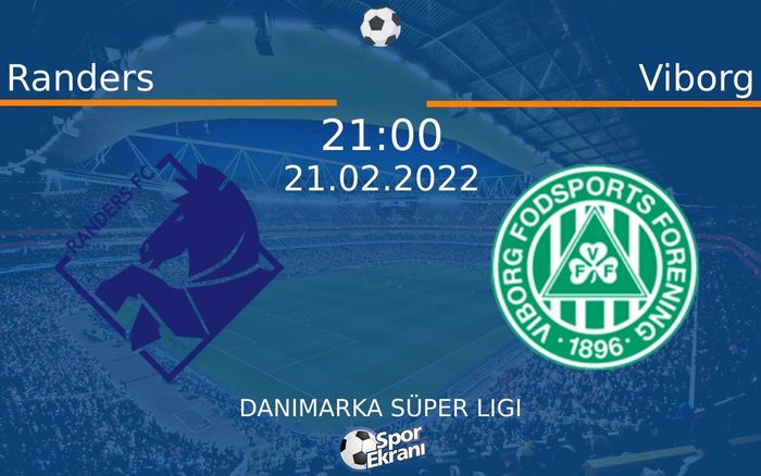 21 Şubat 2022 Randers vs Viborg maçı Hangi Kanalda Saat Kaçta Yayınlanacak? 21 Şubat 2022 Randers vs Viborg maçı Hangi Kanalda Saat Kaçta Yayınlanacak?
