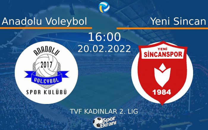 20 Şubat 2022 Anadolu Voleybol vs Yeni Sincan maçı Hangi Kanalda Saat Kaçta Yayınlanacak? 20 Şubat 2022 Anadolu Voleybol vs Yeni Sincan maçı Hangi Kanalda Saat Kaçta Yayınlanacak?