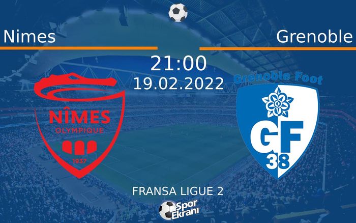 19 Şubat 2022 Nimes vs Grenoble maçı Hangi Kanalda Saat Kaçta Yayınlanacak? 19 Şubat 2022 Nimes vs Grenoble maçı Hangi Kanalda Saat Kaçta Yayınlanacak?