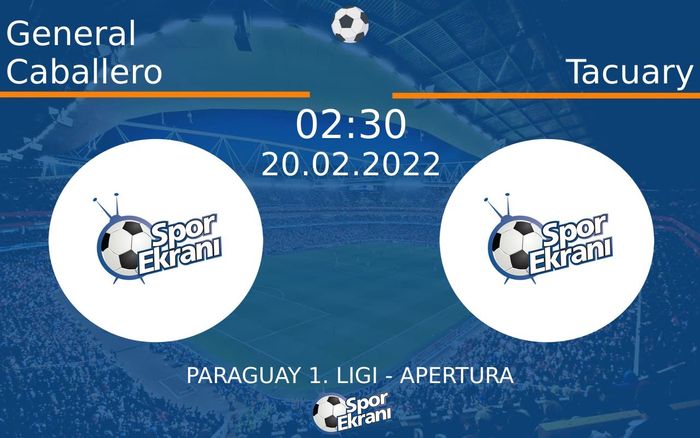 20 Şubat 2022 General Caballero vs Tacuary maçı Hangi Kanalda Saat Kaçta Yayınlanacak? 20 Şubat 2022 General Caballero vs Tacuary maçı Hangi Kanalda Saat Kaçta Yayınlanacak?