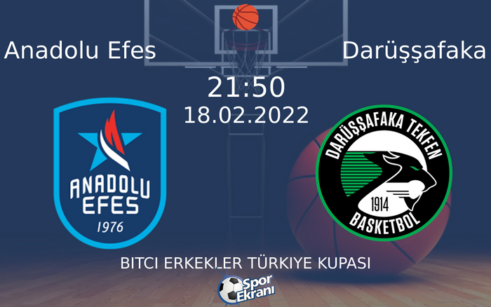 18 Şubat 2022 Anadolu Efes vs Darüşşafaka maçı Hangi Kanalda Saat Kaçta Yayınlanacak? 18 Şubat 2022 Anadolu Efes vs Darüşşafaka maçı Hangi Kanalda Saat Kaçta Yayınlanacak?