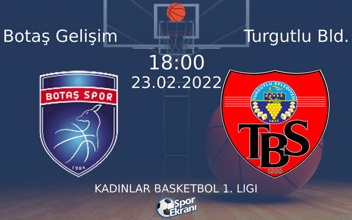 23 Şubat 2022 Botaş Gelişim vs Turgutlu Bld. maçı Hangi Kanalda Saat Kaçta Yayınlanacak? 23 Şubat 2022 Botaş Gelişim vs Turgutlu Bld. maçı Hangi Kanalda Saat Kaçta Yayınlanacak?