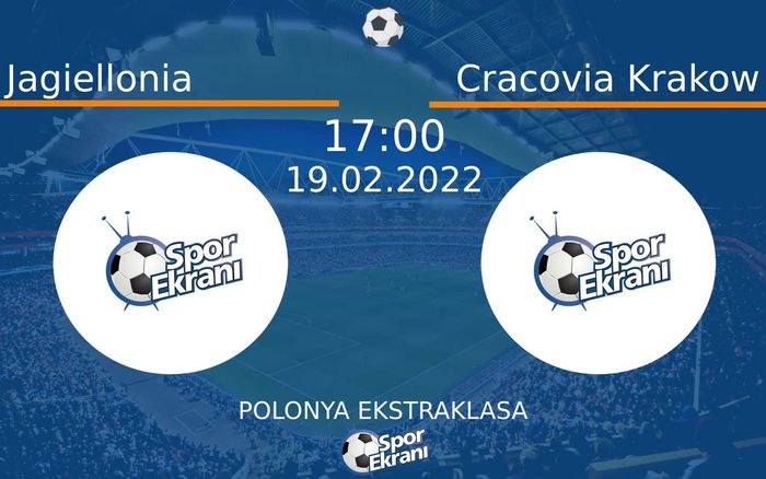 19 Şubat 2022 Jagiellonia vs Cracovia Krakow maçı Hangi Kanalda Saat Kaçta Yayınlanacak? 19 Şubat 2022 Jagiellonia vs Cracovia Krakow maçı Hangi Kanalda Saat Kaçta Yayınlanacak?