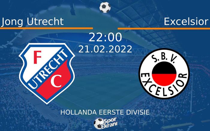 21 Şubat 2022 Jong Utrecht vs Excelsior maçı Hangi Kanalda Saat Kaçta Yayınlanacak? 21 Şubat 2022 Jong Utrecht vs Excelsior maçı Hangi Kanalda Saat Kaçta Yayınlanacak?