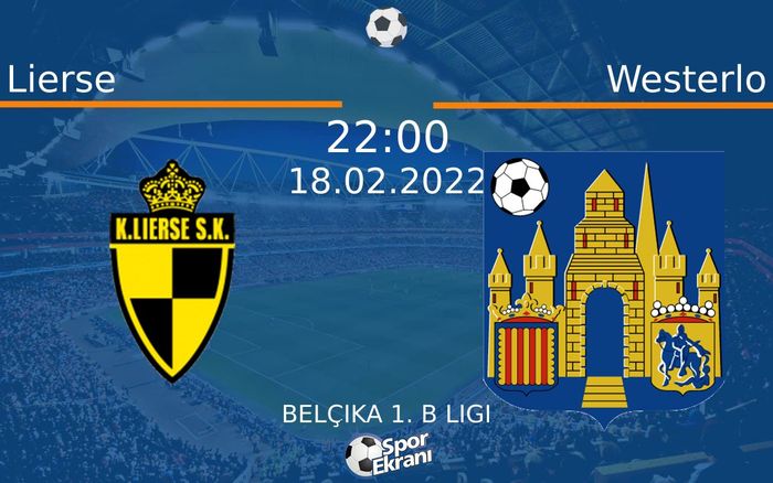 18 Şubat 2022 Lierse vs Westerlo maçı Hangi Kanalda Saat Kaçta Yayınlanacak? 18 Şubat 2022 Lierse vs Westerlo maçı Hangi Kanalda Saat Kaçta Yayınlanacak?