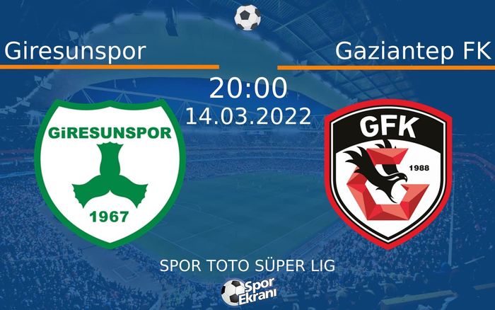 14 Mart 2022 Giresunspor vs Gaziantep FK maçı Hangi Kanalda Saat Kaçta Yayınlanacak? 14 Mart 2022 Giresunspor vs Gaziantep FK maçı Hangi Kanalda Saat Kaçta Yayınlanacak?