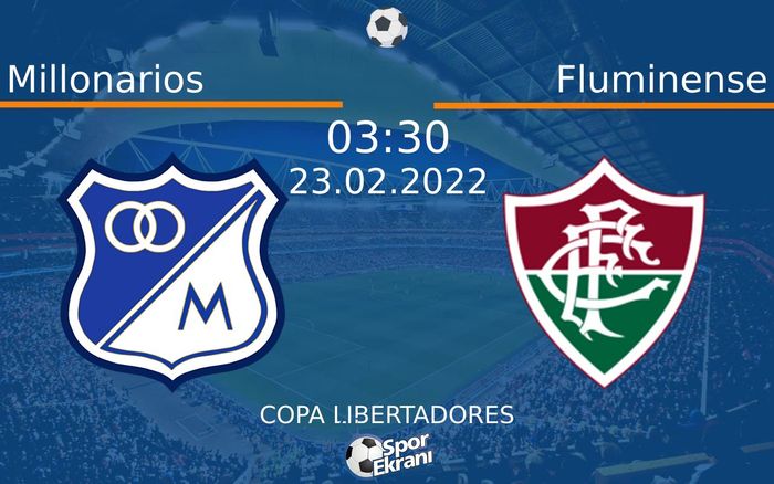 23 Şubat 2022 Millonarios vs Fluminense maçı Hangi Kanalda Saat Kaçta Yayınlanacak? 23 Şubat 2022 Millonarios vs Fluminense maçı Hangi Kanalda Saat Kaçta Yayınlanacak?