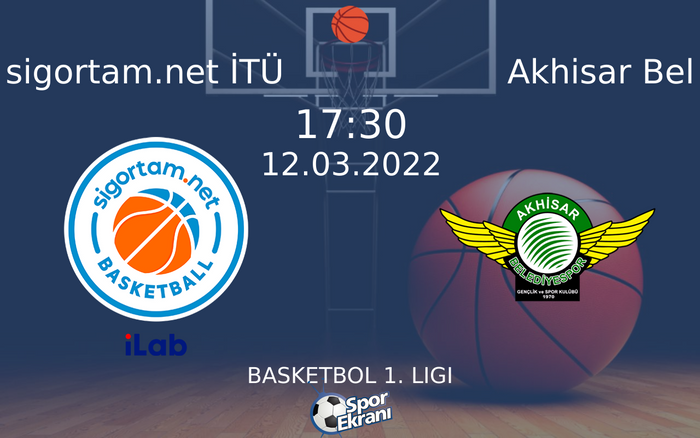 12 Mart 2022 sigortam.net İTÜ vs Akhisar Bel maçı Hangi Kanalda Saat Kaçta Yayınlanacak? 12 Mart 2022 sigortam.net İTÜ vs Akhisar Bel maçı Hangi Kanalda Saat Kaçta Yayınlanacak?