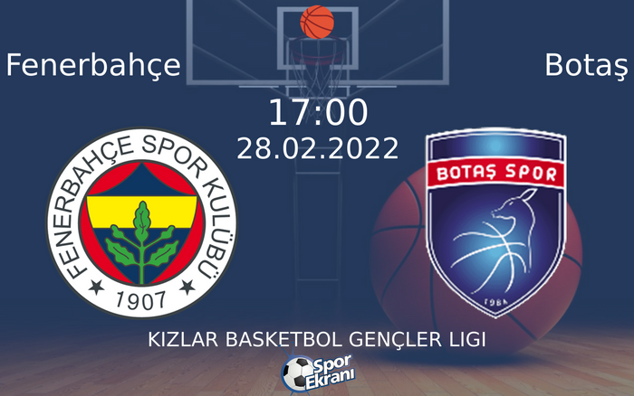 28 Şubat 2022 Fenerbahçe vs Botaş maçı Hangi Kanalda Saat Kaçta Yayınlanacak? 28 Şubat 2022 Fenerbahçe vs Botaş maçı Hangi Kanalda Saat Kaçta Yayınlanacak?
