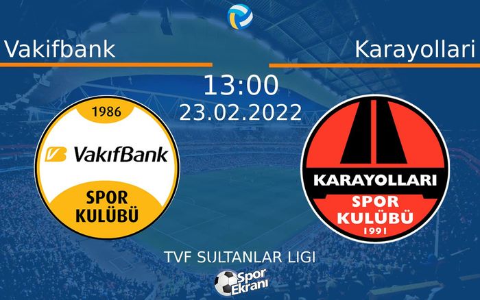 23 Şubat 2022 Vakifbank vs Karayollari maçı Hangi Kanalda Saat Kaçta Yayınlanacak? 23 Şubat 2022 Vakifbank vs Karayollari maçı Hangi Kanalda Saat Kaçta Yayınlanacak?