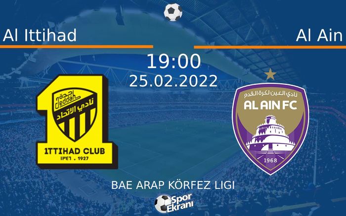 25 Şubat 2022 Al Ittihad vs Al Ain maçı Hangi Kanalda Saat Kaçta Yayınlanacak? 25 Şubat 2022 Al Ittihad vs Al Ain maçı Hangi Kanalda Saat Kaçta Yayınlanacak?
