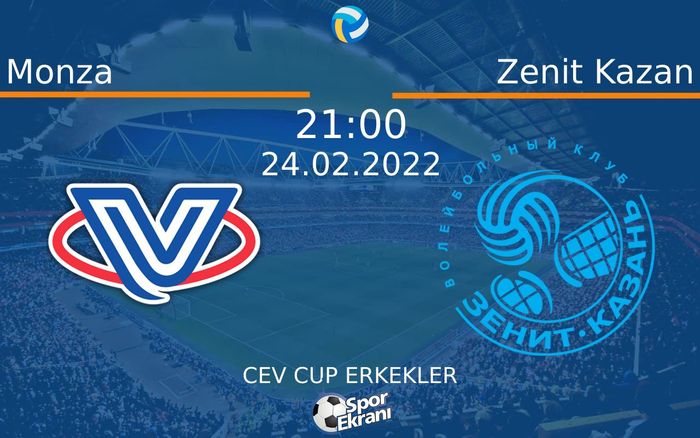 24 Şubat 2022 Monza vs Zenit Kazan maçı Hangi Kanalda Saat Kaçta Yayınlanacak? 24 Şubat 2022 Monza vs Zenit Kazan maçı Hangi Kanalda Saat Kaçta Yayınlanacak?