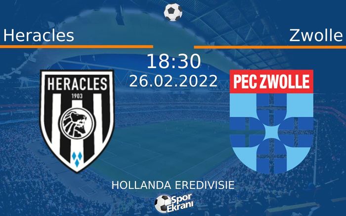 26 Şubat 2022 Heracles vs Zwolle maçı Hangi Kanalda Saat Kaçta Yayınlanacak? 26 Şubat 2022 Heracles vs Zwolle maçı Hangi Kanalda Saat Kaçta Yayınlanacak?