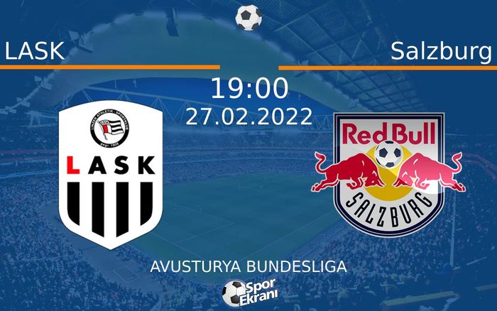 27 Şubat 2022 LASK vs Salzburg maçı Hangi Kanalda Saat Kaçta Yayınlanacak? 27 Şubat 2022 LASK vs Salzburg maçı Hangi Kanalda Saat Kaçta Yayınlanacak?
