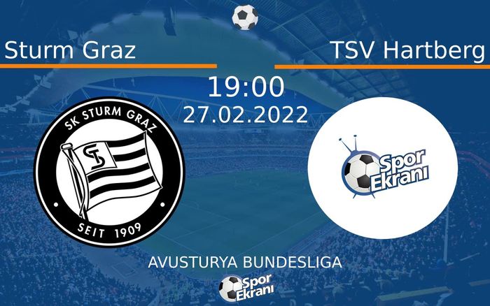 27 Şubat 2022 Sturm Graz vs TSV Hartberg maçı Hangi Kanalda Saat Kaçta Yayınlanacak? 27 Şubat 2022 Sturm Graz vs TSV Hartberg maçı Hangi Kanalda Saat Kaçta Yayınlanacak?