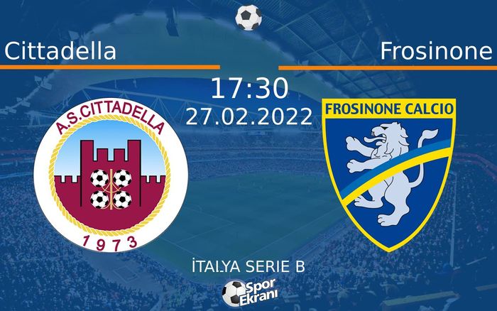 27 Şubat 2022 Cittadella vs Frosinone maçı Hangi Kanalda Saat Kaçta Yayınlanacak? 27 Şubat 2022 Cittadella vs Frosinone maçı Hangi Kanalda Saat Kaçta Yayınlanacak?