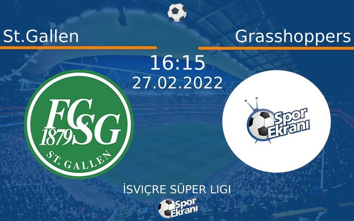27 Şubat 2022 St.Gallen vs Grasshoppers maçı Hangi Kanalda Saat Kaçta Yayınlanacak? 27 Şubat 2022 St.Gallen vs Grasshoppers maçı Hangi Kanalda Saat Kaçta Yayınlanacak?