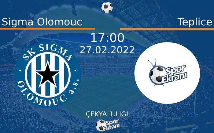 27 Şubat 2022 Sigma Olomouc vs Teplice maçı Hangi Kanalda Saat Kaçta Yayınlanacak? 27 Şubat 2022 Sigma Olomouc vs Teplice maçı Hangi Kanalda Saat Kaçta Yayınlanacak?