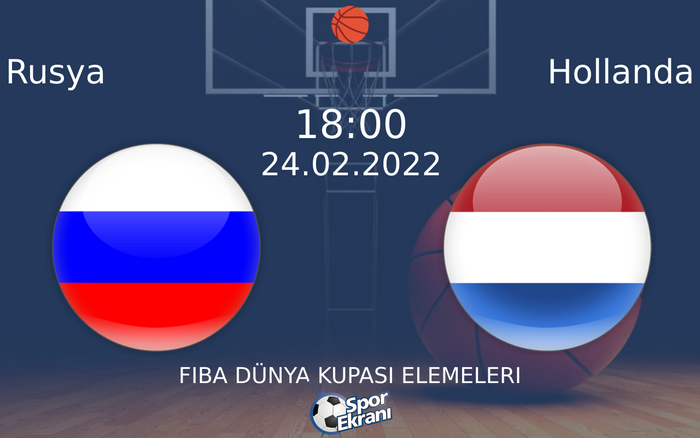 24 Şubat 2022 Rusya vs Hollanda maçı Hangi Kanalda Saat Kaçta Yayınlanacak? 24 Şubat 2022 Rusya vs Hollanda maçı Hangi Kanalda Saat Kaçta Yayınlanacak?