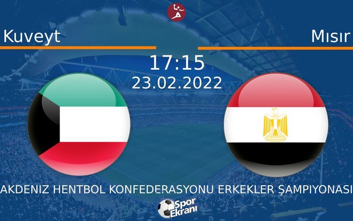 23 Şubat 2022 Kuveyt vs Mısır maçı Hangi Kanalda Saat Kaçta Yayınlanacak? 23 Şubat 2022 Kuveyt vs Mısır maçı Hangi Kanalda Saat Kaçta Yayınlanacak?