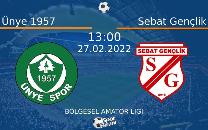 27 Şubat 2022 Ünye 1957 vs Sebat Gençlik maçı Hangi Kanalda Saat Kaçta Yayınlanacak? 27 Şubat 2022 Ünye 1957 vs Sebat Gençlik maçı Hangi Kanalda Saat Kaçta Yayınlanacak?