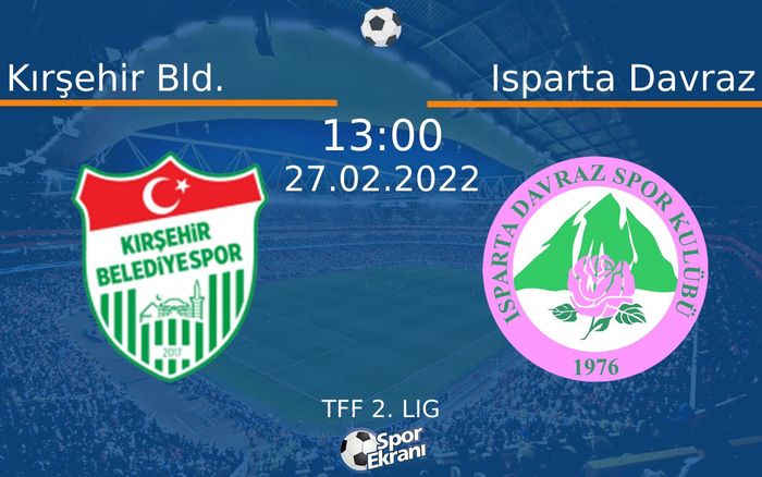 27 Şubat 2022 Kırşehir Bld. vs Isparta Davraz maçı Hangi Kanalda Saat Kaçta Yayınlanacak? 27 Şubat 2022 Kırşehir Bld. vs Isparta Davraz maçı Hangi Kanalda Saat Kaçta Yayınlanacak?