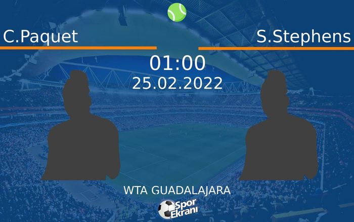 25 Şubat 2022 C.Paquet vs S.Stephens maçı Hangi Kanalda Saat Kaçta Yayınlanacak? 25 Şubat 2022 C.Paquet vs S.Stephens maçı Hangi Kanalda Saat Kaçta Yayınlanacak?