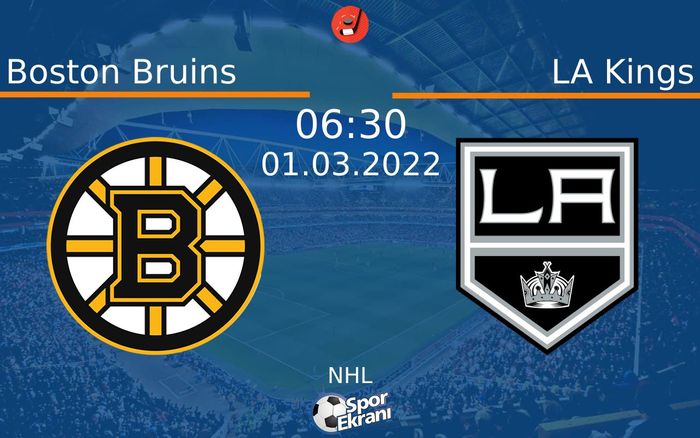 01 Mart 2022 Boston Bruins vs LA Kings maçı Hangi Kanalda Saat Kaçta Yayınlanacak? 01 Mart 2022 Boston Bruins vs LA Kings maçı Hangi Kanalda Saat Kaçta Yayınlanacak?