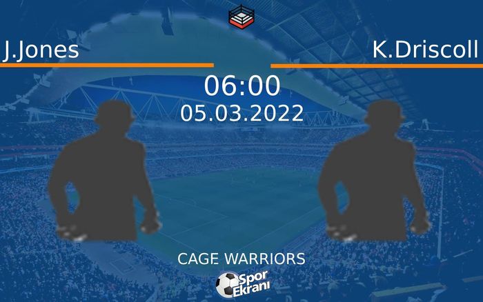 05 Mart 2022 J.Jones vs K.Driscoll maçı Hangi Kanalda Saat Kaçta Yayınlanacak? 05 Mart 2022 J.Jones vs K.Driscoll maçı Hangi Kanalda Saat Kaçta Yayınlanacak?