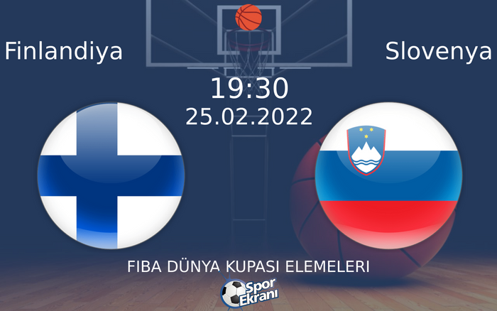 25 Şubat 2022 Finlandiya vs Slovenya maçı Hangi Kanalda Saat Kaçta Yayınlanacak? 25 Şubat 2022 Finlandiya vs Slovenya maçı Hangi Kanalda Saat Kaçta Yayınlanacak?