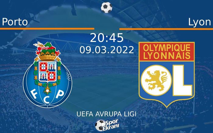 09 Mart 2022 Porto vs Lyon maçı Hangi Kanalda Saat Kaçta Yayınlanacak? 09 Mart 2022 Porto vs Lyon maçı Hangi Kanalda Saat Kaçta Yayınlanacak?