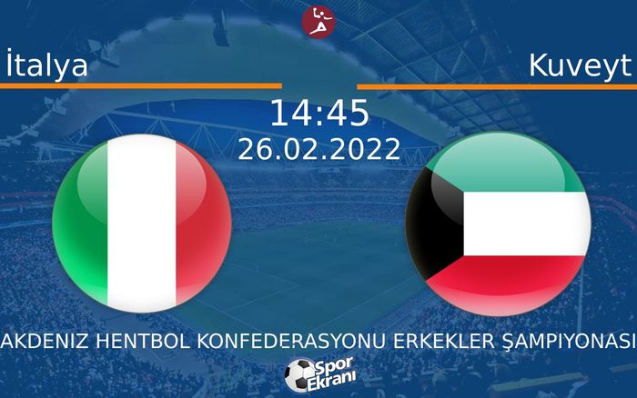 26 Şubat 2022 İtalya vs Kuveyt maçı Hangi Kanalda Saat Kaçta Yayınlanacak? 26 Şubat 2022 İtalya vs Kuveyt maçı Hangi Kanalda Saat Kaçta Yayınlanacak?