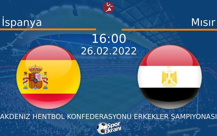 26 Şubat 2022 İspanya vs Mısır maçı Hangi Kanalda Saat Kaçta Yayınlanacak? 26 Şubat 2022 İspanya vs Mısır maçı Hangi Kanalda Saat Kaçta Yayınlanacak?