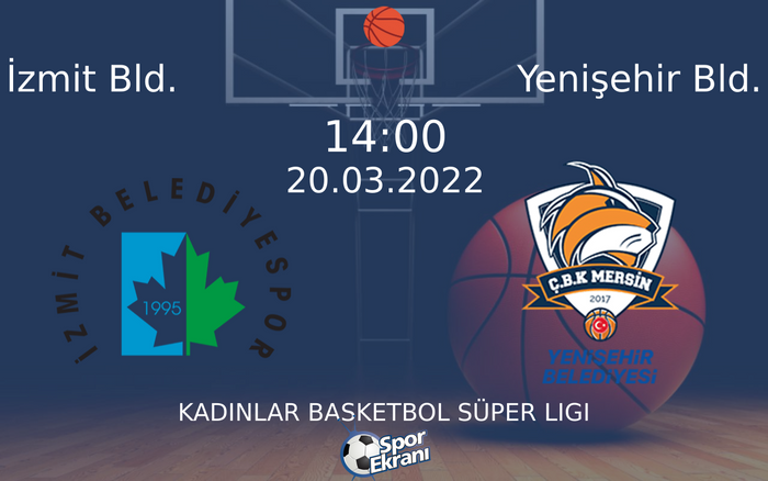 20 Mart 2022 İzmit Bld. vs Yenişehir Bld. maçı Hangi Kanalda Saat Kaçta Yayınlanacak? 20 Mart 2022 İzmit Bld. vs Yenişehir Bld. maçı Hangi Kanalda Saat Kaçta Yayınlanacak?