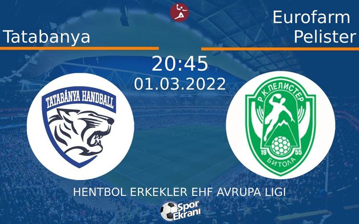 01 Mart 2022 Tatabanya vs Eurofarm Pelister maçı Hangi Kanalda Saat Kaçta Yayınlanacak? 01 Mart 2022 Tatabanya vs Eurofarm Pelister maçı Hangi Kanalda Saat Kaçta Yayınlanacak?