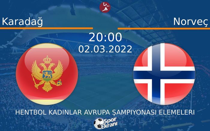 02 Mart 2022 Karadağ vs Norveç maçı Hangi Kanalda Saat Kaçta Yayınlanacak? 02 Mart 2022 Karadağ vs Norveç maçı Hangi Kanalda Saat Kaçta Yayınlanacak?