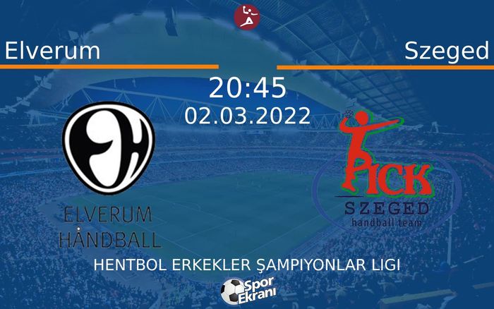 02 Mart 2022 Elverum vs Szeged maçı Hangi Kanalda Saat Kaçta Yayınlanacak? 02 Mart 2022 Elverum vs Szeged maçı Hangi Kanalda Saat Kaçta Yayınlanacak?