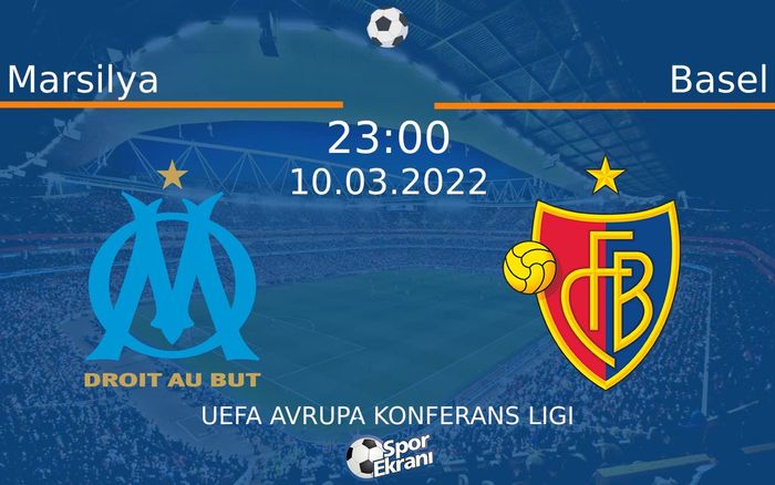 10 Mart 2022 Marsilya vs Basel maçı Hangi Kanalda Saat Kaçta Yayınlanacak? 10 Mart 2022 Marsilya vs Basel maçı Hangi Kanalda Saat Kaçta Yayınlanacak?