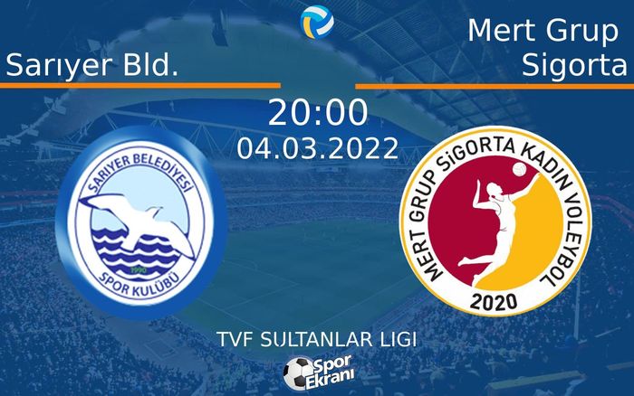04 Mart 2022 Sarıyer Bld. vs Mert Grup Sigorta maçı Hangi Kanalda Saat Kaçta Yayınlanacak? 04 Mart 2022 Sarıyer Bld. vs Mert Grup Sigorta maçı Hangi Kanalda Saat Kaçta Yayınlanacak?