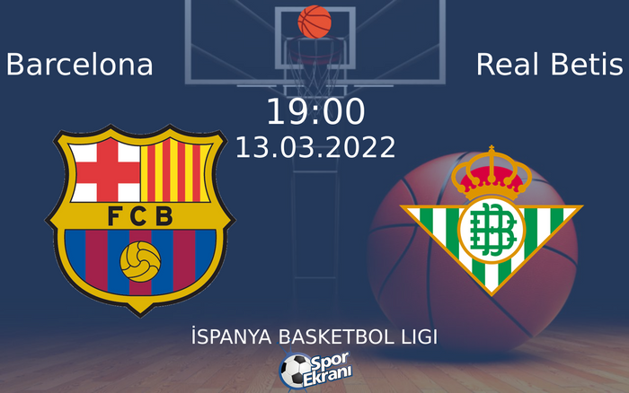 13 Mart 2022 Barcelona vs Real Betis maçı Hangi Kanalda Saat Kaçta Yayınlanacak? 13 Mart 2022 Barcelona vs Real Betis maçı Hangi Kanalda Saat Kaçta Yayınlanacak?