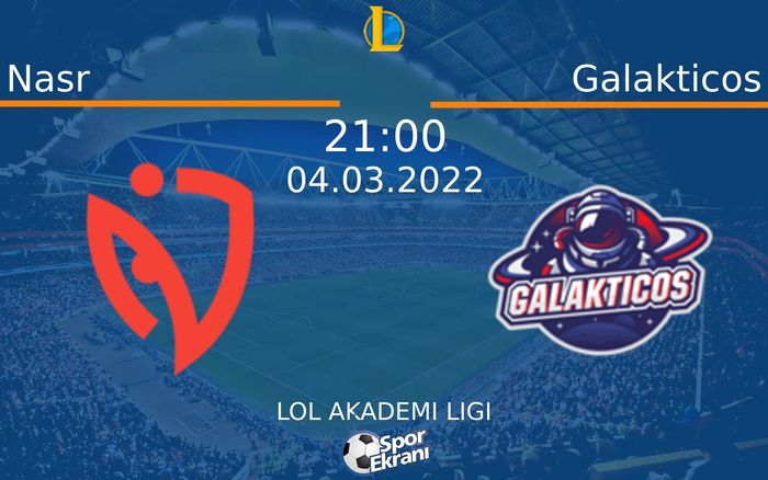 04 Mart 2022 Nasr vs Galakticos maçı Hangi Kanalda Saat Kaçta Yayınlanacak? 04 Mart 2022 Nasr vs Galakticos maçı Hangi Kanalda Saat Kaçta Yayınlanacak?