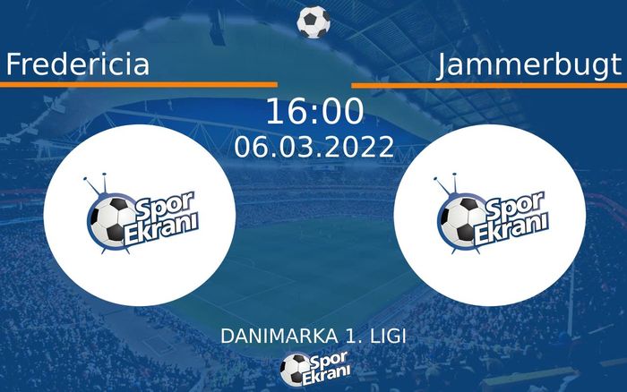 06 Mart 2022 Fredericia vs Jammerbugt maçı Hangi Kanalda Saat Kaçta Yayınlanacak? 06 Mart 2022 Fredericia vs Jammerbugt maçı Hangi Kanalda Saat Kaçta Yayınlanacak?