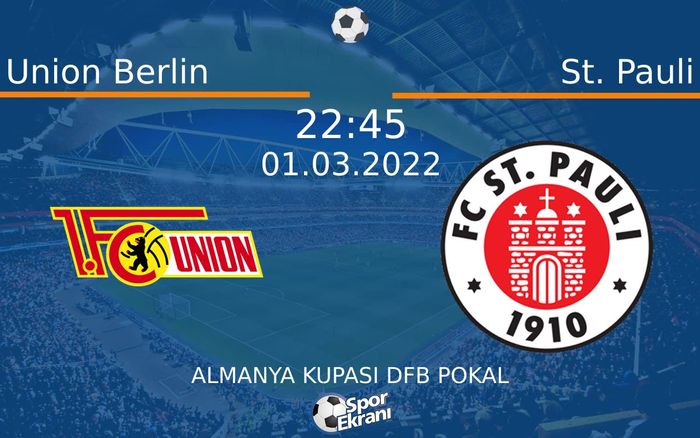 01 Mart 2022 Union Berlin vs St. Pauli maçı Hangi Kanalda Saat Kaçta Yayınlanacak? 01 Mart 2022 Union Berlin vs St. Pauli maçı Hangi Kanalda Saat Kaçta Yayınlanacak?