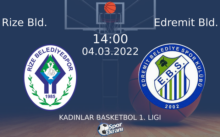 04 Mart 2022 Rize Bld. vs Edremit Bld. maçı Hangi Kanalda Saat Kaçta Yayınlanacak? 04 Mart 2022 Rize Bld. vs Edremit Bld. maçı Hangi Kanalda Saat Kaçta Yayınlanacak?