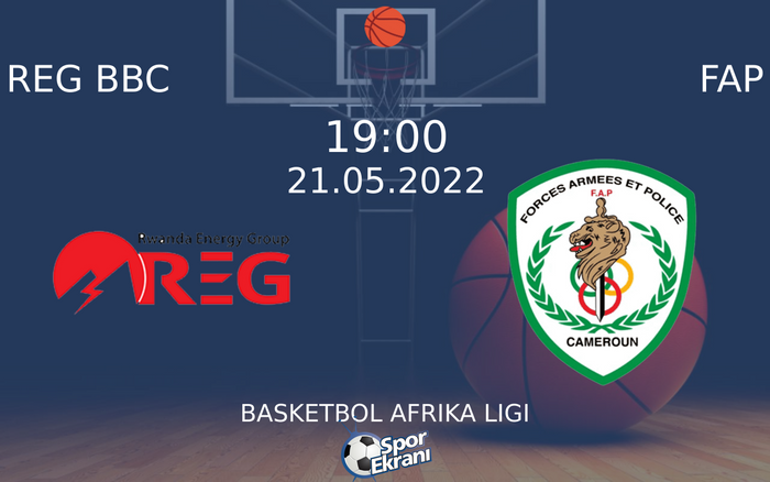 21 Mayıs 2022 REG BBC vs FAP maçı Hangi Kanalda Saat Kaçta Yayınlanacak? 21 Mayıs 2022 REG BBC vs FAP maçı Hangi Kanalda Saat Kaçta Yayınlanacak?