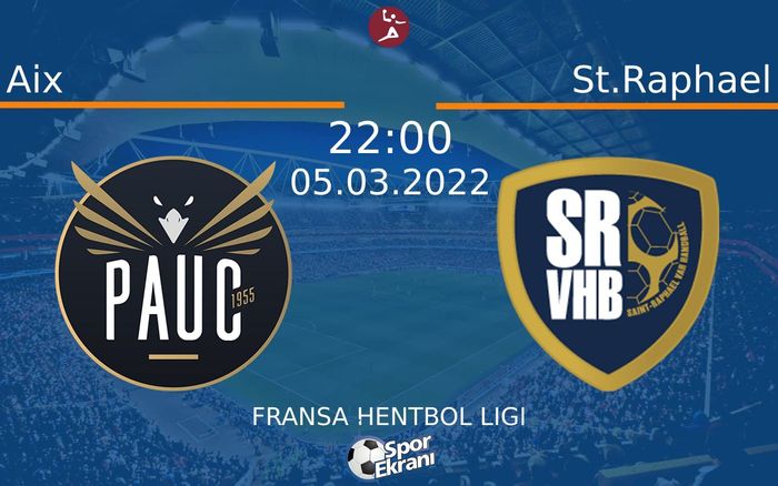 05 Mart 2022 Aix vs St.Raphael maçı Hangi Kanalda Saat Kaçta Yayınlanacak? 05 Mart 2022 Aix vs St.Raphael maçı Hangi Kanalda Saat Kaçta Yayınlanacak?
