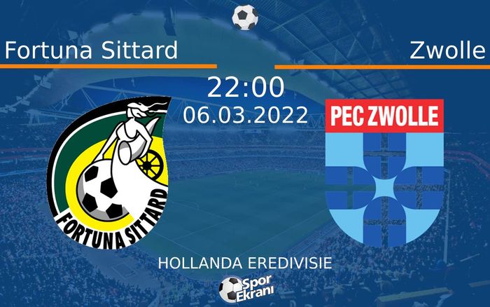 06 Mart 2022 Fortuna Sittard vs Zwolle maçı Hangi Kanalda Saat Kaçta Yayınlanacak? 06 Mart 2022 Fortuna Sittard vs Zwolle maçı Hangi Kanalda Saat Kaçta Yayınlanacak?