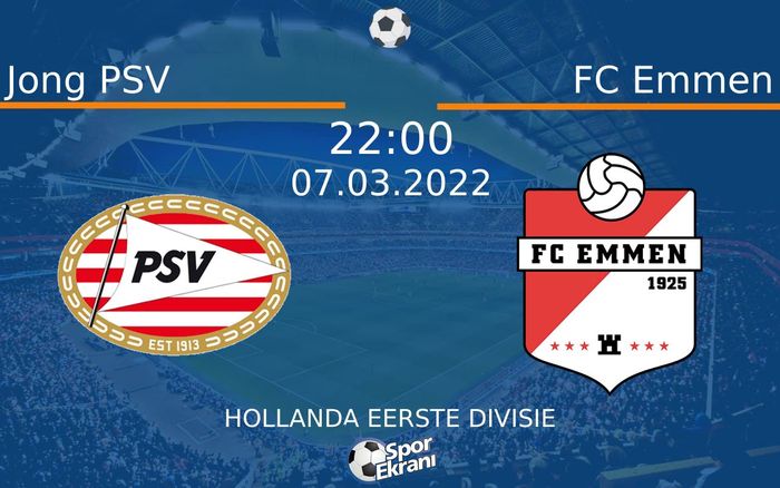07 Mart 2022 Jong PSV vs FC Emmen maçı Hangi Kanalda Saat Kaçta Yayınlanacak? 07 Mart 2022 Jong PSV vs FC Emmen maçı Hangi Kanalda Saat Kaçta Yayınlanacak?