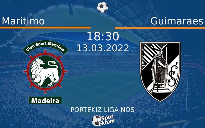 13 Mart 2022 Maritimo vs Guimaraes maçı Hangi Kanalda Saat Kaçta Yayınlanacak? 13 Mart 2022 Maritimo vs Guimaraes maçı Hangi Kanalda Saat Kaçta Yayınlanacak?